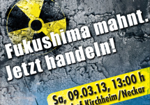 b_215_215_16777215_0_0_images_stories_akt13_130309-demo-fukushima_plakat_2_Jahre_Fukushima_AKW_Neckarwestheim.jpg