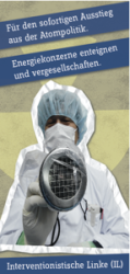 Weiterlesen: Für den sofortigen Ausstieg aus der Atompolitik. 