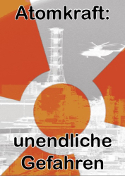 Weiterlesen: Atomkraft: unendliche Gefahren